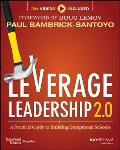 Leverage Leadership 2.0 A Practical Guide To Building Exceptional Schools
