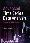 Advanced Time Series Data Analysis: Forecasting Using Eviews