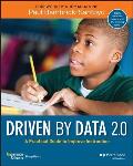 Driven by Data 2.0: A Practical Guide to Improve Instruction