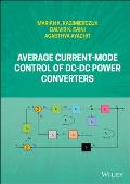 Average Current-Mode Control of DC-DC Power Converters