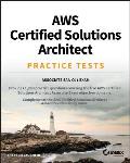 AWS Certified Solutions Architect Practice Tests: Associate Saa-C01 Exam