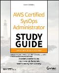 AWS Certified Sysops Administrator Study Guide: Associate (Soa-C01) Exam