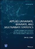 Applied Univariate, Bivariate, and Multivariate Statistics: Understanding Statistics for Social and Natural Scientists, With Applications in SPSS and