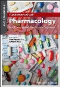 Fundamentals of Pharmacology: For Nursing and Healthcare Students