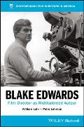 Blake Edwards: Film Director as Multitalented Auteur