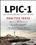 LPIC 1 Linux Professional Institute Certification Practice Tests Exam 101 500 & Exam 102 500