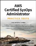 AWS Certified Sysops Administrator Practice Tests: Associate Soa-C01 Exam