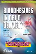 Bioadhesives in Drug Delivery