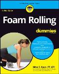 Foam Rolling for Dummies