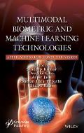 Multimodal Biometric and Machine Learning Technologies: Applications for Computer Vision