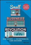 Small Business Revolution How Owners & Entrepreneurs Can Succeed