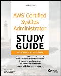 AWS Certified Sysops Administrator Study Guide: Associate Soa-C02 Exam