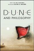 Dune & Philosophy Minds Monads & Muaddib
