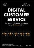 Digital Customer Service Transforming Customer Experience for an On Screen World