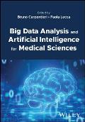 Big Data Analysis and Artificial Intelligence for Medical Sciences