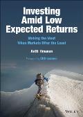 Investing Amid Low Expected Returns Making the Most When Markets Offer the Least