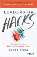 Leadership Hacks Clever Shortcuts to Boost Your Impact & Results
