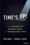 Times Up The Subscription Business Model for Professional Firms