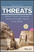 Threats What Every Engineer Should Learn From Star Wars