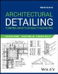 Architectural Detailing: Function Constructability Aesthetics