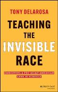 Teaching the Invisible Race: Embodying a Pro-Asian American Lens in Schools