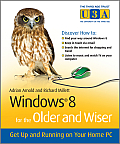 Windows 8 for the Older & Wiser get up & running on your computer