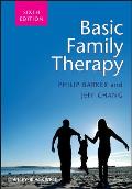 Basic Family Therapy Philip Barker Jeff Chang