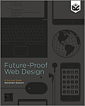 Future Proof Web Design