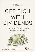 Get Rich with Dividends A Proven System for Earning Double Digit Returns
