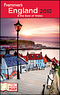 Frommer's England & the Best of Wales [With Map] (Frommer's England & the Best of Wales)