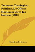 Tractatus Theologico Politicus de Officiis Hominum Circa Jus Naturae 1685