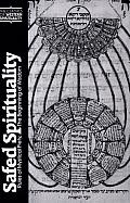 Safed Spirituality: Rules of Mystical Piety, the Beginning of Wisdom