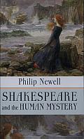Shakespeare and the Human Mystery