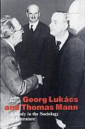 Georg Lukács and Thomas Mann