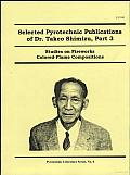 Selected Pyrotechnic Publications of Dr. Takeo Shimizu Part 3: Studies on Fireworks Colored Flame Compositions