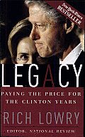 Legacy: Paying the Price for the Clinton Years