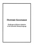 Electronic Government: Challenges to Effective Adoption of the Extensible Markup Language