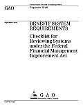 Benefit System Requirements Checklist for Reviewing Systems under the Federal Financial Management Improvement Act