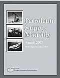 Petroleum Supply Monthly: August 2005, with Data for June 2005