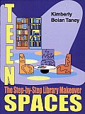 Teen Spaces: The step-by-step Library Makeover