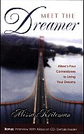 Meet the Dreamer: Alissa's Four Cornerstones to Living Your Dreams