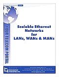 Scalable Ethenet for LAN, MAN & WAN