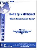 Metro Optical Ethernet: Where Is It Now? Where Is It Going?