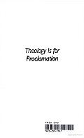 Theology Is for Proclamation