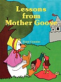 Lessons from Mother Goose