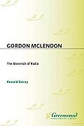 Gordon McLendon: The Maverick of Radio
