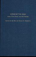 Conflict in Asia: Korea, China-Taiwan, and India-Pakistan
