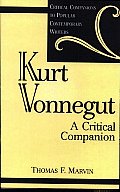 Kurt Vonnegut: A Critical Companion