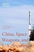 China, Space Weapons, and U.S. Security