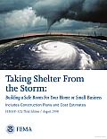 Taking Shelter from the Storm: Building a Safe Room for Your Home or Small Business